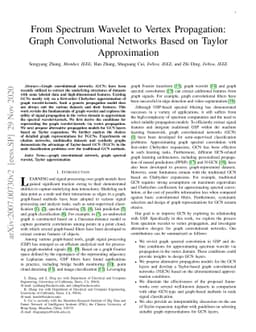 From Spectrum Wavelet to Vertex Propagation: Graph Convolutional
  Networks Based on Taylor Approximation