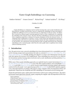 Faster Graph Embeddings via Coarsening