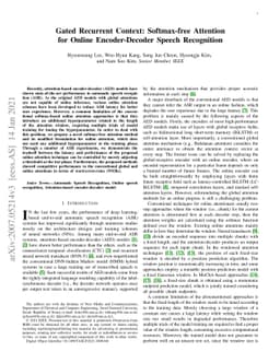 Gated Recurrent Context: Softmax-free Attention for Online
  Encoder-Decoder Speech Recognition