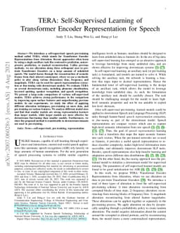 TERA: Self-Supervised Learning of Transformer Encoder Representation for
  Speech