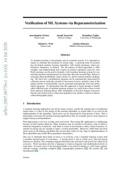 Verification of ML Systems via Reparameterization