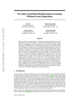 Provably Good Batch Reinforcement Learning Without Great Exploration