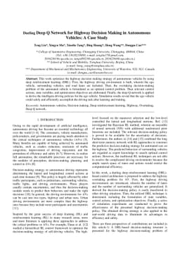 Dueling Deep Q Network for Highway Decision Making in Autonomous
  Vehicles: A Case Study