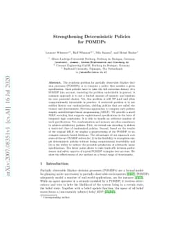 Strengthening Deterministic Policies for POMDPs