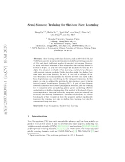 Semi-Siamese Training for Shallow Face Learning