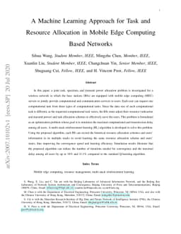 A Machine Learning Approach for Task and Resource Allocation in Mobile
  Edge Computing Based Networks