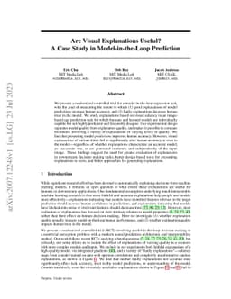 Are Visual Explanations Useful? A Case Study in Model-in-the-Loop
  Prediction