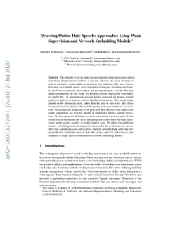 Detecting Online Hate Speech: Approaches Using Weak Supervision and
  Network Embedding Models