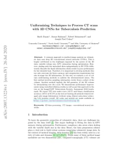 Uniformizing Techniques to Process CT scans with 3D CNNs for
  Tuberculosis Prediction