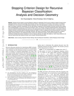 Stopping Criterion Design for Recursive Bayesian Classification:
  Analysis and Decision Geometry