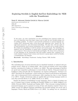 Exploring Swedish & English fastText Embeddings for NER with the
  Transformer