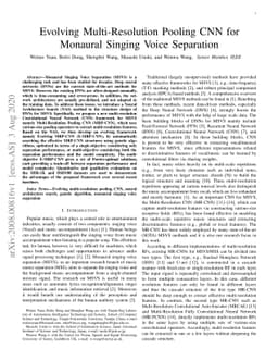 Evolving Multi-Resolution Pooling CNN for Monaural Singing Voice
  Separation