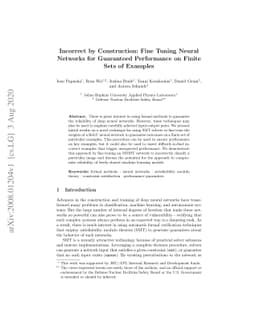 Incorrect by Construction: Fine Tuning Neural Networks for Guaranteed
  Performance on Finite Sets of Examples