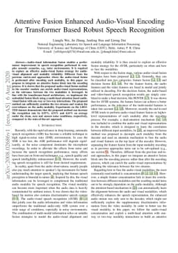 Attentive Fusion Enhanced Audio-Visual Encoding for Transformer Based
  Robust Speech Recognition