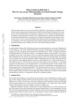 IMS at SemEval-2020 Task 1: How low can you go? Dimensionality in
  Lexical Semantic Change Detection