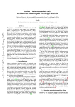 Stacked 1D convolutional networks for end-to-end small footprint voice
  trigger detection