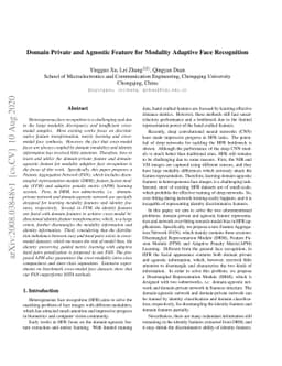 Domain Private and Agnostic Feature for Modality Adaptive Face
  Recognition