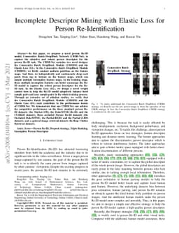 Incomplete Descriptor Mining with Elastic Loss for Person
  Re-Identification