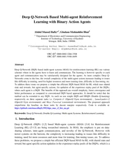 Deep Q-Network Based Multi-agent Reinforcement Learning with Binary
  Action Agents