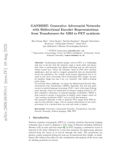 GANBERT: Generative Adversarial Networks with Bidirectional Encoder
  Representations from Transformers for MRI to PET synthesis