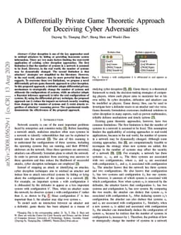 A Differentially Private Game Theoretic Approach for Deceiving Cyber
  Adversaries