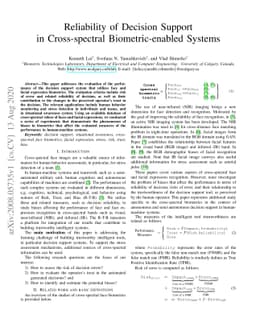Reliability of Decision Support in Cross-spectral Biometric-enabled
  Systems