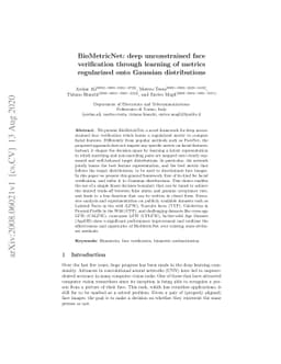 BioMetricNet: deep unconstrained face verification through learning of
  metrics regularized onto Gaussian distributions