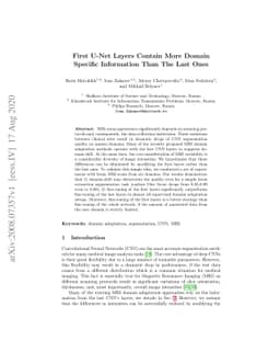 First U-Net Layers Contain More Domain Specific Information Than The
  Last Ones