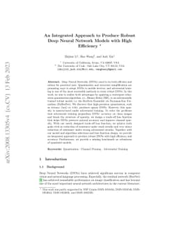 An Integrated Approach to Produce Robust Models with High Efficiency