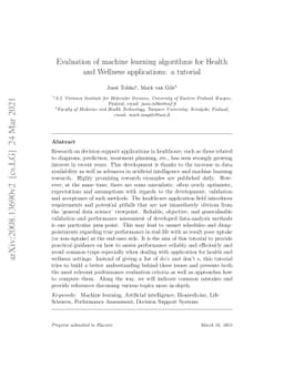 Evaluation of machine learning algorithms for Health and Wellness
  applications: a tutorial