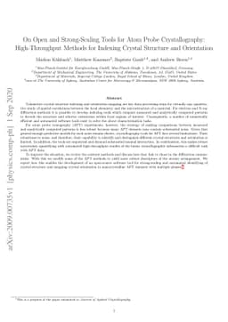 On Open and Strong-Scaling Tools for Atom Probe Crystallography:
  High-Throughput Methods for Indexing Crystal Structure and Orientation