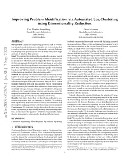 Improving Problem Identification via Automated Log Clustering using
  Dimensionality Reduction