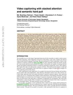 Video captioning with stacked attention and semantic hard pull