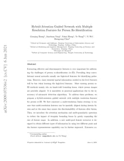 Hybrid-Attention Guided Network with Multiple Resolution Features for
  Person Re-Identification