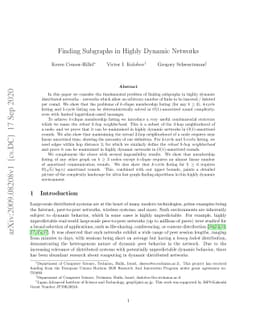 Finding Subgraphs in Highly Dynamic Networks