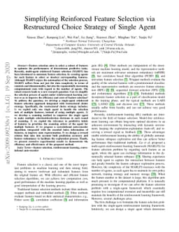 Simplifying Reinforced Feature Selection via Restructured Choice
  Strategy of Single Agent