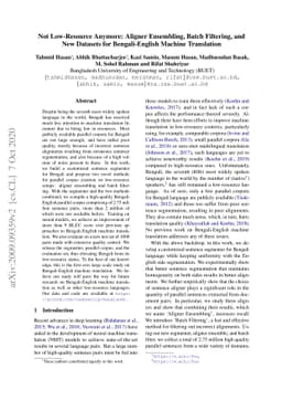Not Low-Resource Anymore: Aligner Ensembling, Batch Filtering, and New
  Datasets for Bengali-English Machine Translation