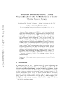 Transform Domain Pyramidal Dilated Convolution Networks For Restoration
  of Under Display Camera Images