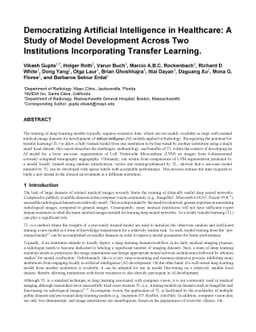 Democratizing Artificial Intelligence in Healthcare: A Study of Model
  Development Across Two Institutions Incorporating Transfer Learning