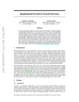 Randomized Overdrive Neural Networks