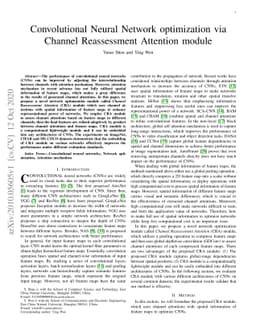 Convolutional Neural Network optimization via Channel Reassessment
  Attention module