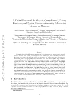 A Unified Framework for Generic, Query-Focused, Privacy Preserving and
  Update Summarization using Submodular Information Measures