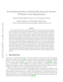 Neural Representations in Hybrid Recommender Systems: Prediction versus
  Regularization