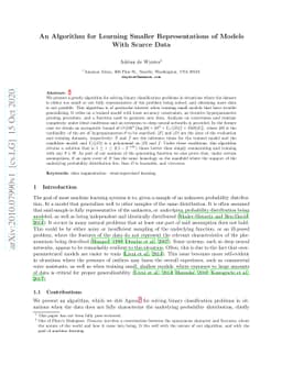 An Algorithm for Learning Smaller Representations of Models With Scarce
  Data