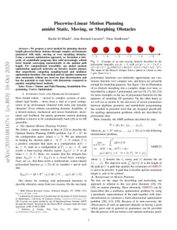 Piecewise-Linear Motion Planning amidst Static, Moving, or Morphing
  Obstacles