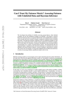 Can I Trust My Fairness Metric? Assessing Fairness with Unlabeled Data
  and Bayesian Inference