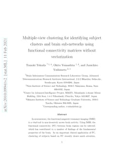 Multiple-view clustering for identifying subject clusters and brain
  sub-networks using functional connectivity matrices without vectorization