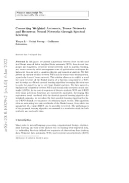 Connecting Weighted Automata, Tensor Networks and Recurrent Neural
  Networks through Spectral Learning