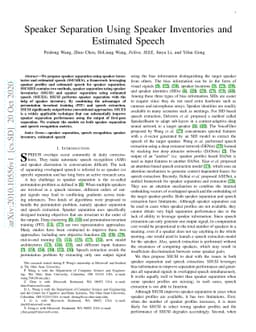Speaker Separation Using Speaker Inventories and Estimated Speech