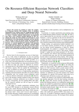 On Resource-Efficient Bayesian Network Classifiers and Deep Neural
  Networks